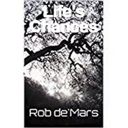 Life's Chances - New Book - from Rob de'Mars 